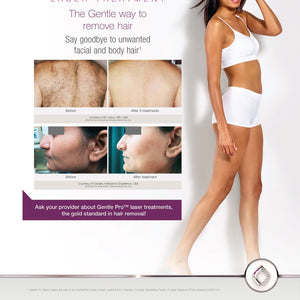 Patient Poster Portal, Gentle Hair Removal [sf:MCZAXEYQ4BN5E3NLZO74VTFZ6YIQ]